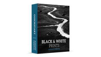黑白摄影打印快速入门 August Dering – Black & White Photography Prints Quickstart